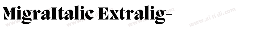 MigraItalic Extralig字体转换